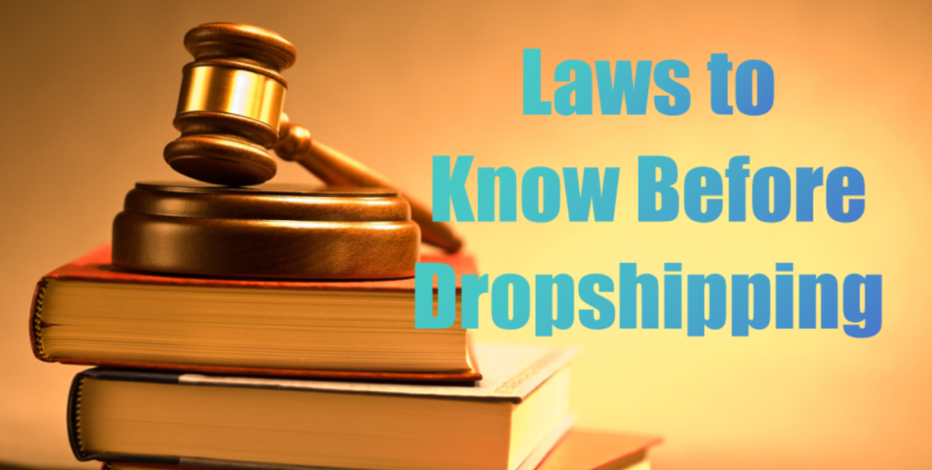 Laws to Know Before Dropshipping