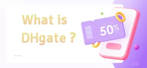 What is DHgate